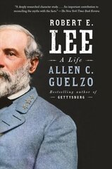 Robert E. Lee: A Life cena un informācija | Biogrāfijas, autobiogrāfijas, memuāri | 220.lv