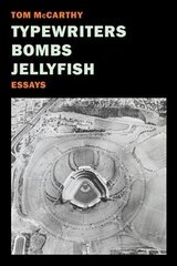 Typewriters, Bombs, Jellyfish Main cena un informācija | Dzeja | 220.lv
