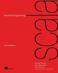 Functional Programming in Scala 2nd edition цена и информация | Книги по экономике | 220.lv