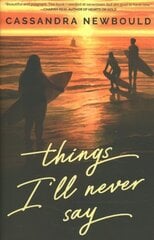 Things I'll Never Say цена и информация | Книги для подростков и молодежи | 220.lv