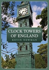 Clock Towers of England цена и информация | Книги об архитектуре | 220.lv