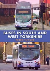 Buses in South and West Yorkshire цена и информация | Путеводители, путешествия | 220.lv