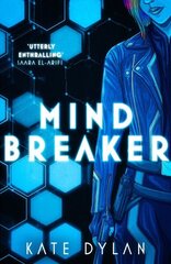 Mindbreaker цена и информация | Книги для подростков  | 220.lv
