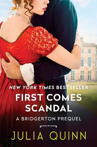 First Comes Scandal: A Bridgerton Prequel cena un informācija | Fantāzija, fantastikas grāmatas | 220.lv