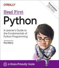 Head First Python: A Learner's Guide to the Fundamentals of Python Programming, a Brain-Friendly Guide 3rd ed. cena un informācija | Ekonomikas grāmatas | 220.lv