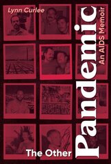 Other Pandemic: An AIDS Memoir цена и информация | Книги для подростков  | 220.lv