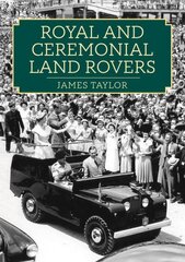 Royal and Ceremonial Land Rovers cena un informācija | Ceļojumu apraksti, ceļveži | 220.lv