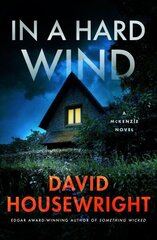 In a Hard Wind: A McKenzie Novel цена и информация | Фантастика, фэнтези | 220.lv