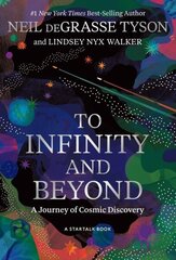 To Infinity and Beyond: A Journey of Cosmic Discovery cena un informācija | Ekonomikas grāmatas | 220.lv