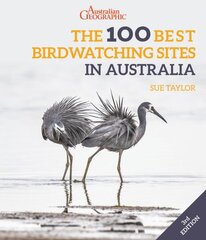 100 Best Birdwatching Sites in Australia 3rd New edition cena un informācija | Grāmatas par veselīgu dzīvesveidu un uzturu | 220.lv