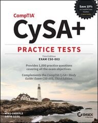 CompTIA CySAplus Practice Tests: Exam CS0-003 3rd edition цена и информация | Книги по экономике | 220.lv