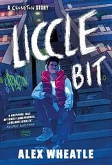 Crongton: Liccle Bit: Book 1 цена и информация | Книги для подростков и молодежи | 220.lv