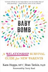 Baby Bomb: A Relationship Survival Guide for New Parents цена и информация | Самоучители | 220.lv