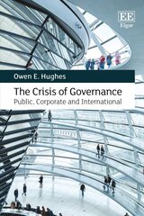 Crisis of Governance: Public, Corporate and International cena un informācija | Sociālo zinātņu grāmatas | 220.lv