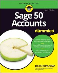 Sage 50 Accounts For Dummies 4th UK Edition цена и информация | Книги по экономике | 220.lv