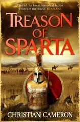 Treason of Sparta: Pre-order the brand new book from the master of historical fiction cena un informācija | Fantāzija, fantastikas grāmatas | 220.lv