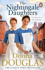 Nightingale Daughters: the heartwarming and emotional new historical novel, perfect for fans of Call the Midwife цена и информация | Фантастика, фэнтези | 220.lv