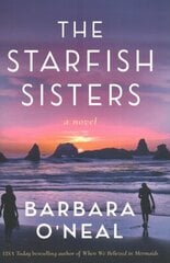 Starfish Sisters: A Novel цена и информация | Фантастика, фэнтези | 220.lv