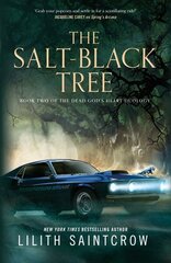 The Salt-Black Tree: Book Two of the Dead God's Heart Duology cena un informācija | Fantāzija, fantastikas grāmatas | 220.lv