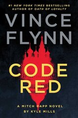 Code Red: A Mitch Rapp Novel by Kyle Mills cena un informācija | Fantāzija, fantastikas grāmatas | 220.lv