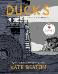 Ducks: Two Years in the Oil Sands цена и информация | Фантастика, фэнтези | 220.lv