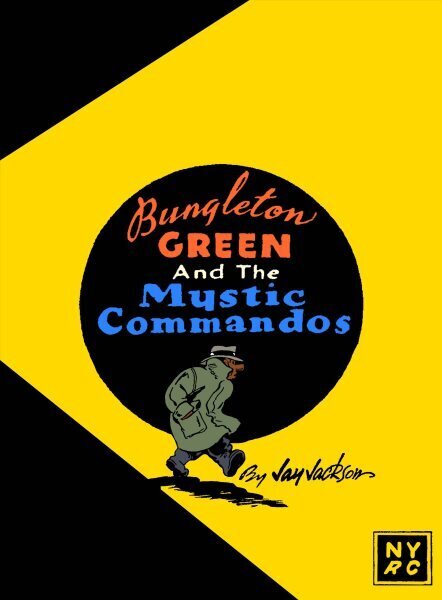 Bungleton Green and The Mystic Commandos cena un informācija | Fantāzija, fantastikas grāmatas | 220.lv