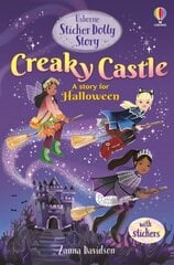 Sticker Dolly Stories: Creaky Castle: A Halloween Special: Creaky Castle cena un informācija | Grāmatas pusaudžiem un jauniešiem | 220.lv