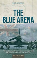 Blue Arena цена и информация | Исторические книги | 220.lv