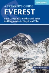Everest: A Trekker's Guide: Base Camp, Kala Patthar, Gokyo Ri. Trekking routes in Nepal and Tibet 6th Revised edition cena un informācija | Grāmatas par veselīgu dzīvesveidu un uzturu | 220.lv