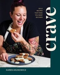 Crave: Bold Recipes That Make You Want Seconds цена и информация | Книги рецептов | 220.lv