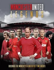 Manchester United Legends цена и информация | Книги о питании и здоровом образе жизни | 220.lv