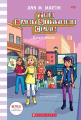 Stacey's Mistake (the Baby-Sitters Club #18): Volume 18 цена и информация | Книги для подростков  | 220.lv