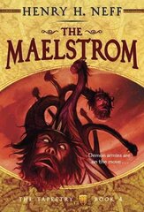 Maelstrom: Book Four of The Tapestry cena un informācija | Grāmatas pusaudžiem un jauniešiem | 220.lv