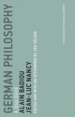 German Philosophy: A Dialogue, Volume 11 cena un informācija | Vēstures grāmatas | 220.lv