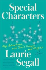 Special Characters: My Adventures with Tech's Titans and Misfits cena un informācija | Biogrāfijas, autobiogrāfijas, memuāri | 220.lv