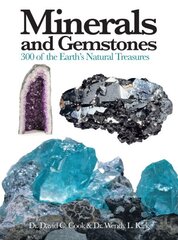 Minerals and Gemstones: 300 of the Earth's Natural Treasures cena un informācija | Grāmatas par veselīgu dzīvesveidu un uzturu | 220.lv