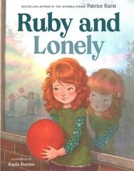 Ruby and Lonely cena un informācija | Grāmatas pusaudžiem un jauniešiem | 220.lv