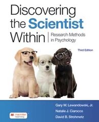 Discovering the Scientist Within: Research Methods in Psychology Third Edition цена и информация | Книги по социальным наукам | 220.lv