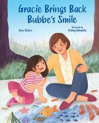 Gracie Brings Back Bubbe's Smile цена и информация | Книги для подростков и молодежи | 220.lv