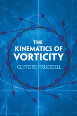 Kinematics of Vorticity цена и информация | Книги по экономике | 220.lv