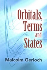 Orbitals, Terms and States цена и информация | Книги по экономике | 220.lv