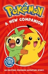 Pokemon: A New Companion cena un informācija | Grāmatas pusaudžiem un jauniešiem | 220.lv