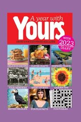 Year With Yours: The Official Yours Magazine Yearbook 2024 цена и информация | Книги о питании и здоровом образе жизни | 220.lv