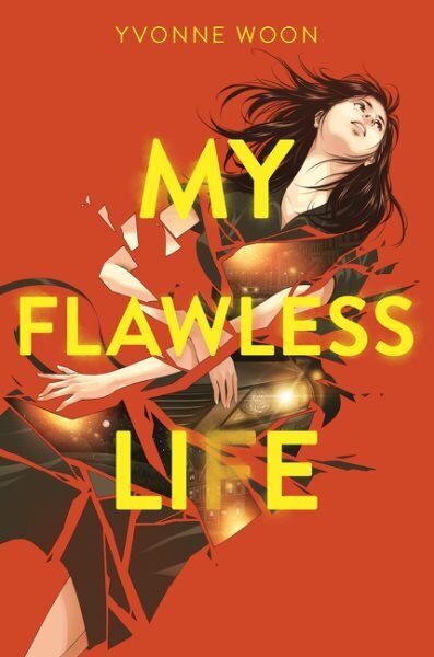 My Flawless Life цена и информация | Grāmatas pusaudžiem un jauniešiem | 220.lv