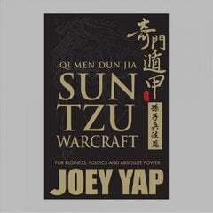 Qi Men Dun Jia Sun Tzu Warcraft: For Business, Politics & Absolute Power cena un informācija | Vēstures grāmatas | 220.lv