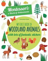 My First Book of Woodland Animals: Montessori a World of Achievements cena un informācija | Grāmatas mazuļiem | 220.lv