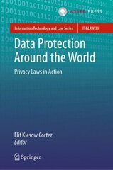 Data Protection Around the World: Privacy Laws in Action 1st ed. 2021 cena un informācija | Ekonomikas grāmatas | 220.lv