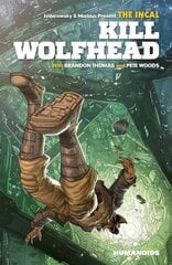 Incal: Kill Wolfhead цена и информация | Фантастика, фэнтези | 220.lv