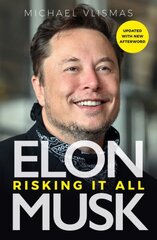 Elon Musk: Risking It All cena un informācija | Biogrāfijas, autobiogrāfijas, memuāri | 220.lv