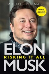 Elon Musk: Risking It All цена и информация | Биографии, автобиогафии, мемуары | 220.lv